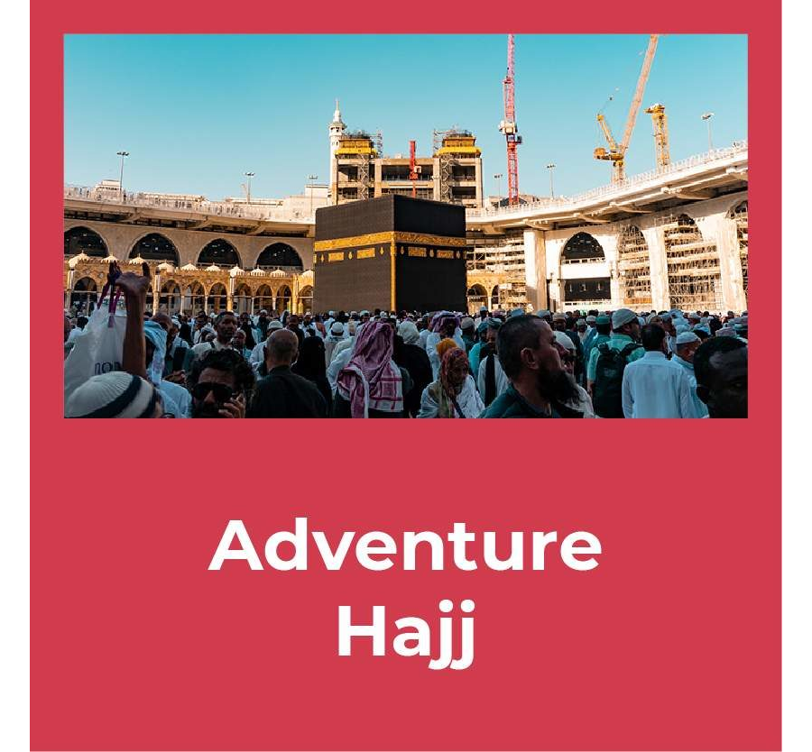 Adventure Hajj